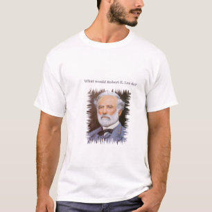 Skulle vad Robert som E. Lee gör? Tee Shirt