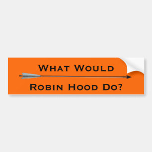 Skulle vad Robin Hood gör? Bildekal