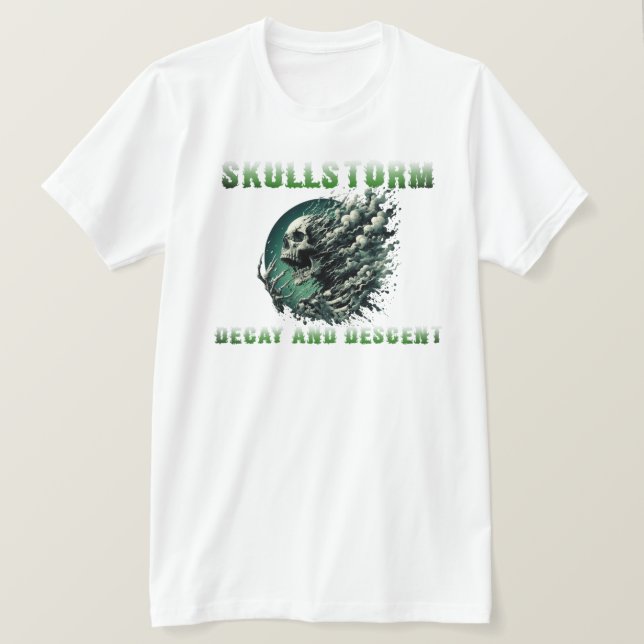 SkullStorm: Förfall och nedgång T Shirt (Design framsida)