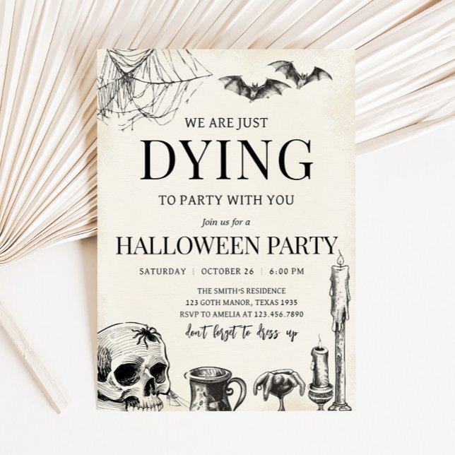 Skulltorkning till Party Halloween fest Inbjudningar (Dying to Party Skull Skeleton Halloween Party Invitation)
