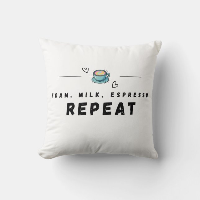 Skummad Mjölk Espresso Upprepa Kaffe Kudde (Framsida)