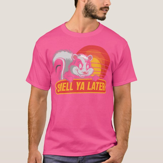 Skunk Smell Ya Later Funny Skunk T Shirt (Framsida)