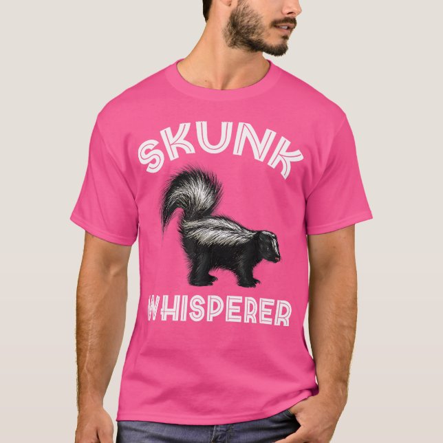Skunk Whisperer Skunk Älskare Skunk Girl Skunk Boy T Shirt (Framsida)