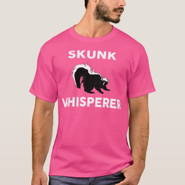 Skunk Whisperer Skunks T Shirt (Framsida)