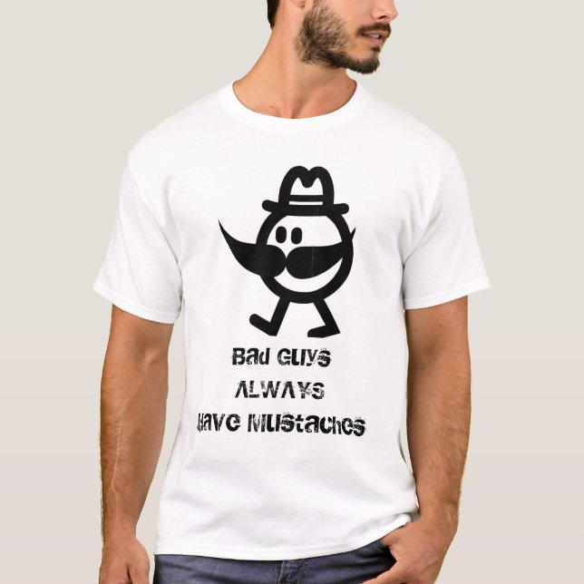 Skurkar har alltid mustascher tee (Framsida)