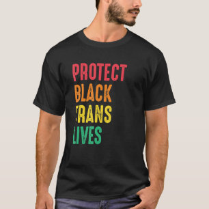 Skydda Black Trans Lives Lgbtq Human Högers Pride T Shirt
