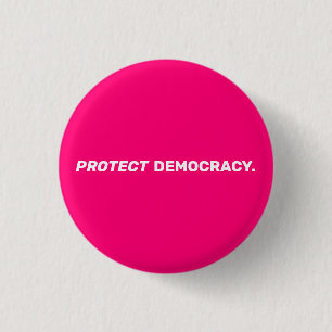 Skydda demokratin i modern typografi shock rosa knapp