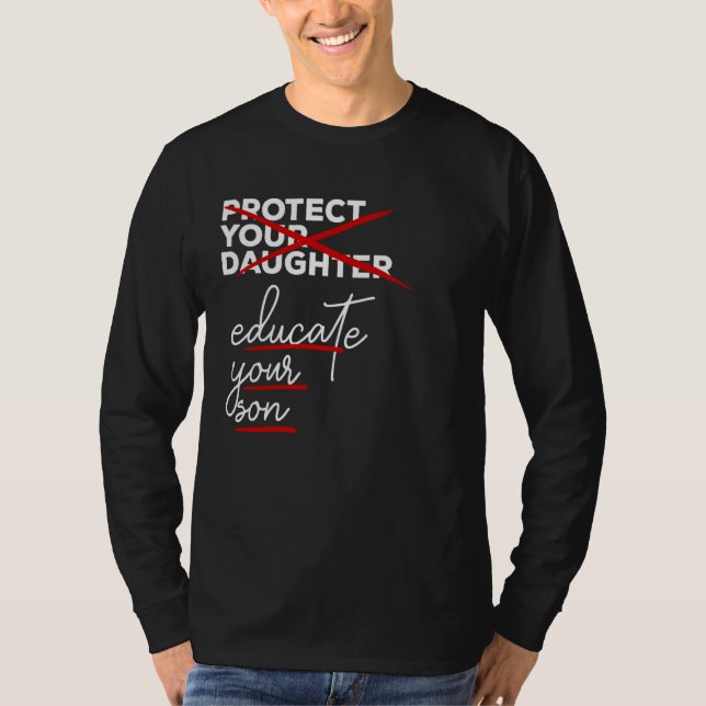 Skydda din dotter och utbilda din son-konversation t shirt (Framsida)