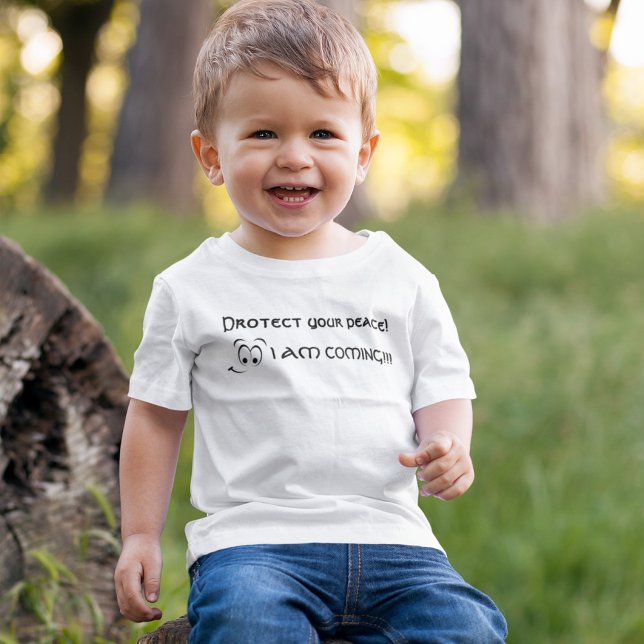 Skydda din fred! Jag kommer! Föräldrar Humor T Shirt (Skapare uppladdad)