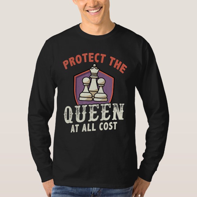 Skydda drottningen Chess för spelare T Shirt (Framsida)
