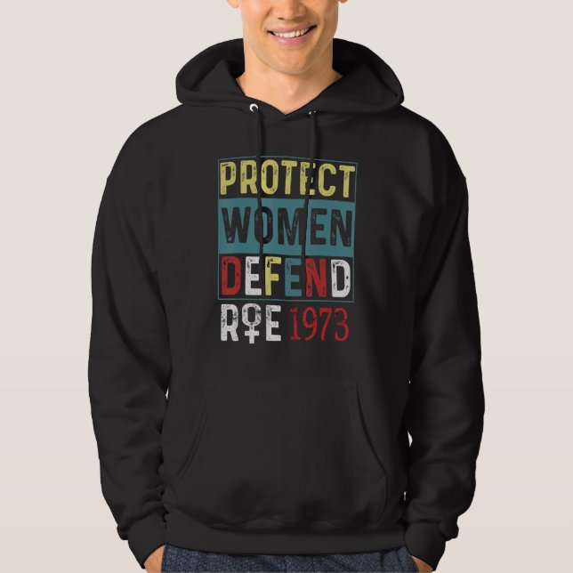 Skydda kvinnor Skydda Roe 1973 Kvinnors Höger Pro  Hoodie (Framsida)