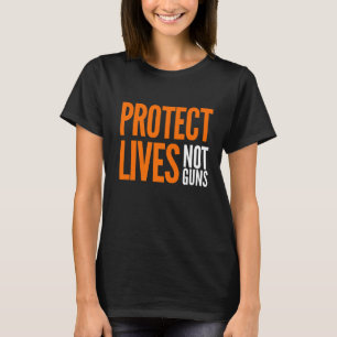 Skydda liv, inte vapen, stoppa Orangen mot vapenvå T Shirt