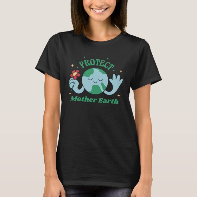 Skydda Mor Earth Environmental Awareness Earth T Shirt (Framsida)