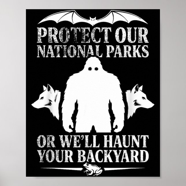 Skydda nationalparker eller hemsök bakgårdsmän poster (Framsidan)