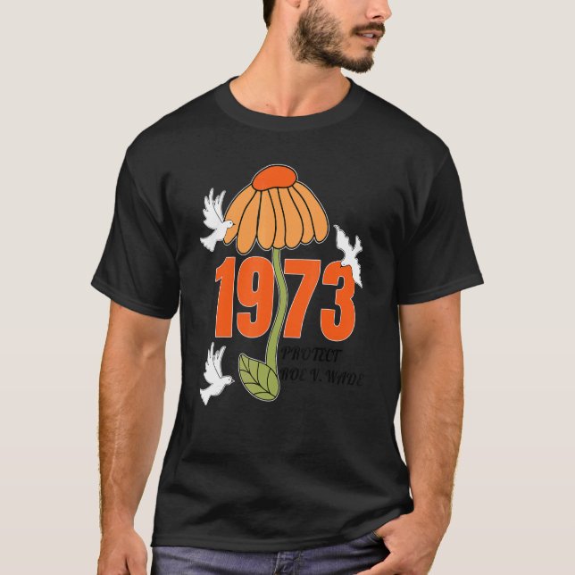 Skydda Roe V Wade 1973 Abortion är sjukvård 8 T Shirt (Framsida)