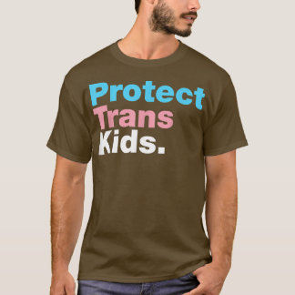 Skydda Trans Kid LGBT-Pridet för HBT-stöd  T Shirt