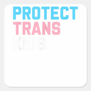 Skydda Trans Kids - HBT-Pride (HBT-stöd) Fyrkantigt Klistermärke