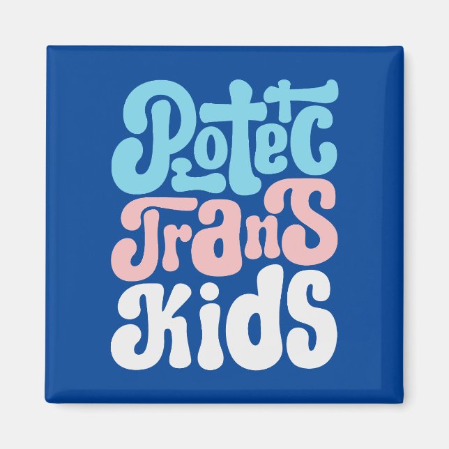 Skydda Trans Kids Magnet (Framsidan)