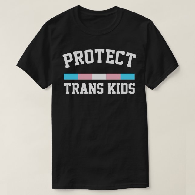 Skydda Trans Kids Trans Högers Design T Shirt (Design framsida)