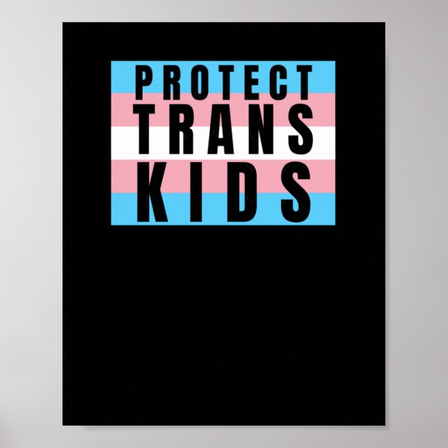 Skydda Trans Kids Transgender Pride-etikett Poster (Framsidan)