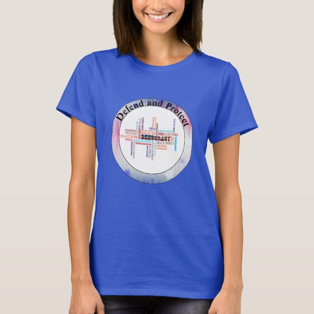 Skydda vår DEMOKRATI T Shirt (Framsida)