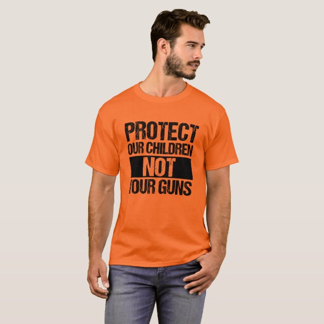 Skydda våra barn, inte dina vapen tee shirt (Hel framsida)