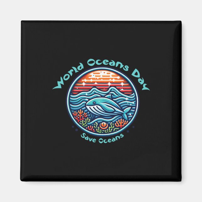Skydda våra oceaners världsdag magnet (Framsidan)