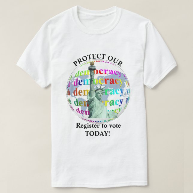 Skydda vårt demokratiska register för att rösta i  t shirt (Design framsida)