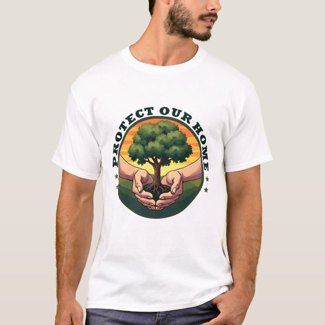 Skydda Vårt Hem, Bevarande av Naturen Design T Shirt (Framsida)