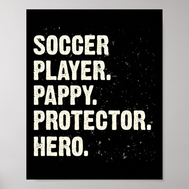 Skyddande Hjälte Fotbollsspelare Pappy Fotbollsent Poster (Framsidan)