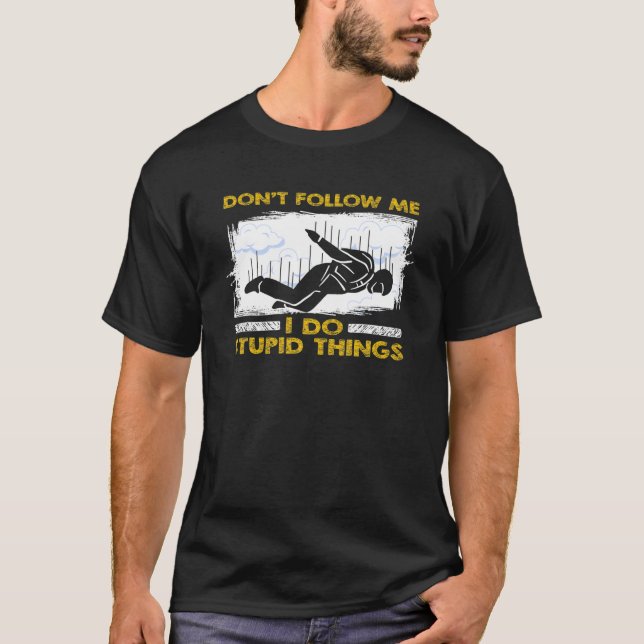 Skydive Fallskärm Skydiver Parachutist Funny Skydi T Shirt (Framsida)