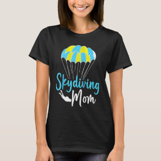 Skydive Parachute Parachutist Skydiver Skydiving M T Shirt
