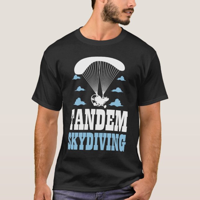 Skydive Parachute Parachutist Skydiver Tandem Skyd T Shirt (Framsida)