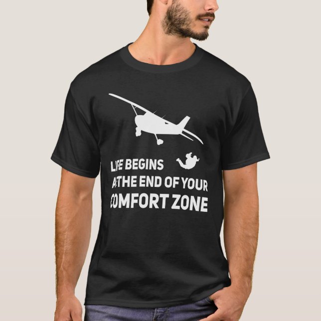 Skydive Skydiver Fallskärm Comfort Zonare T Shirt (Framsida)