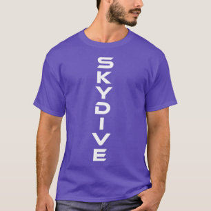 Skydive Skydiving Fallskärm T Shirt