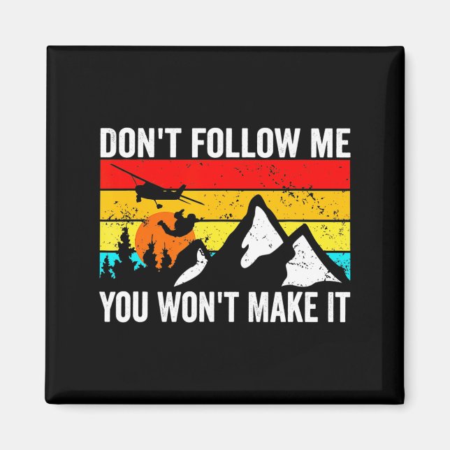 Skydiver Dont Follow Me I Do Stud Things Skydivi  Magnet (Framsidan)
