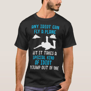 Skydiver-gåvor För manar Pappa Jump Flygplan Fu T Shirt