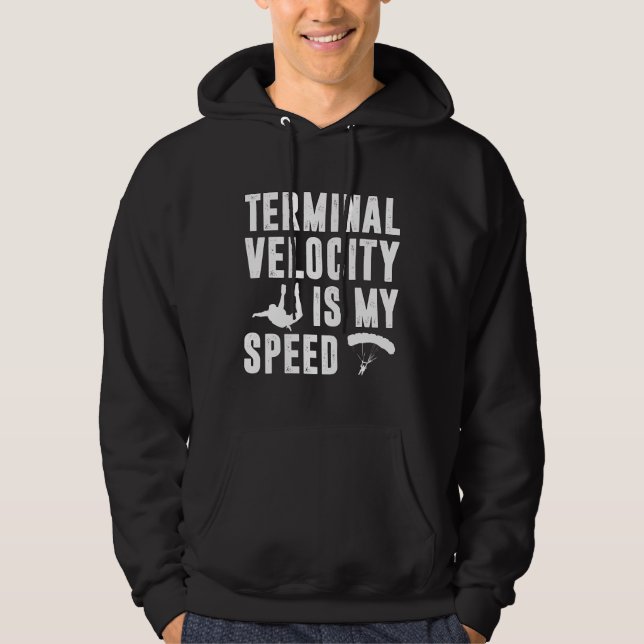 Skydiver ger För manar terminal Funny Ve Hoodie (Framsida)