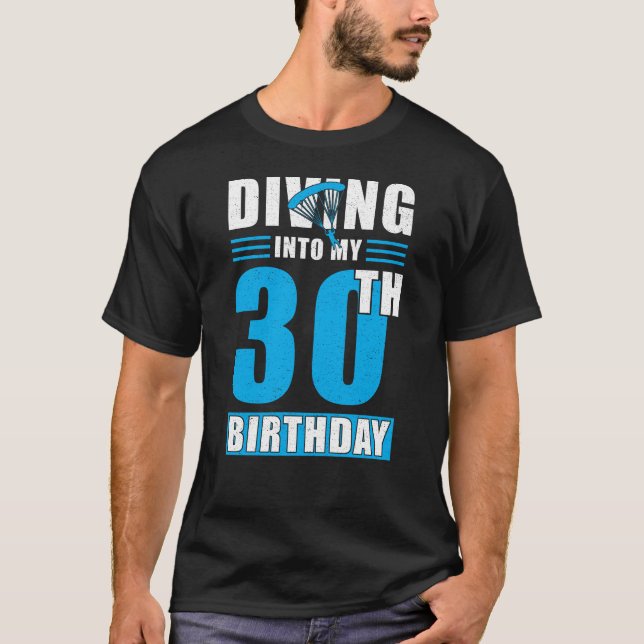 Skydiver Gift 30th Birthday T Shirt (Framsida)