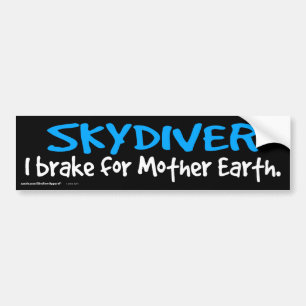 SKYDIVER - jag bromsar för morEarth. Bildekal