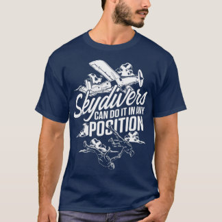 Skydiver Skydiver Position Skydive Parachuting Gi T Shirt