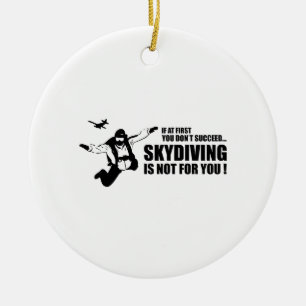 Skydiving är inte för dig julgransprydnad keramik
