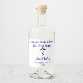 Skydiving Bachelor Party Funny Äventyr Theme Spritflaskor Etikett