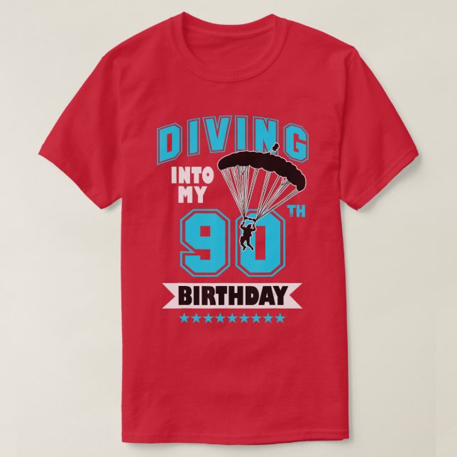 Skydiving Birthday 90 Year Old First Time Skydivin T Shirt (Design framsida)