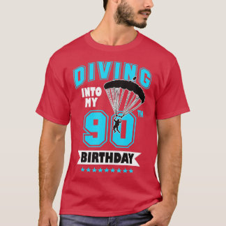 Skydiving Birthday 90 Year Old First Time Skydivin T Shirt