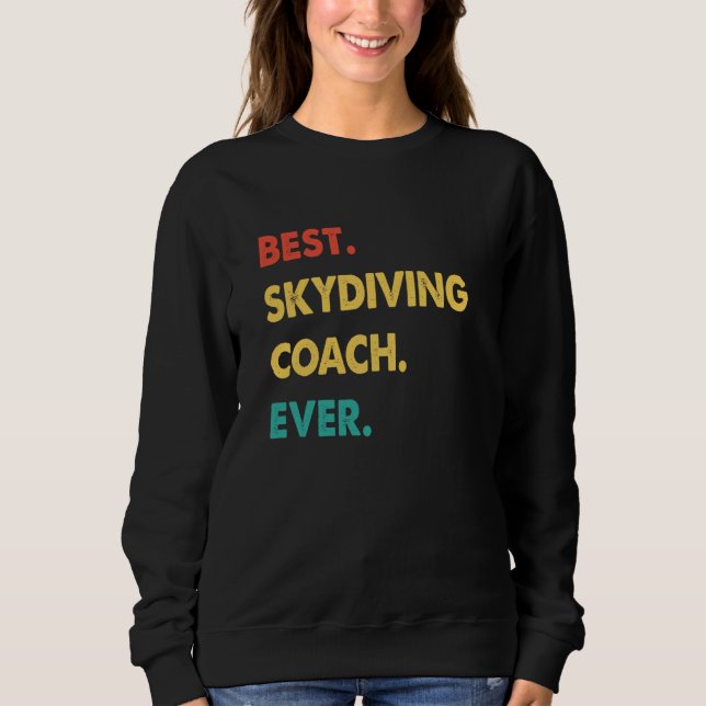 Skydiving Coach Retro Best Skydiving Coach Ever T Shirt (Framsida)
