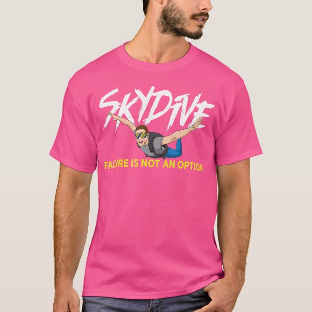 Skydiving for a Skidiver T Shirt (Framsida)