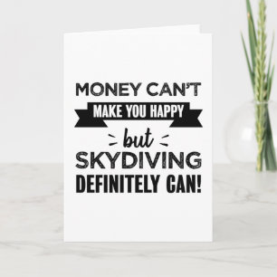 Skydiving gör dig till lycklig Funny Gift Kort