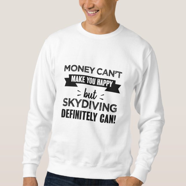 Skydiving gör dig till lycklig Funny Gift Lång Ärmad Tröja (Framsida)