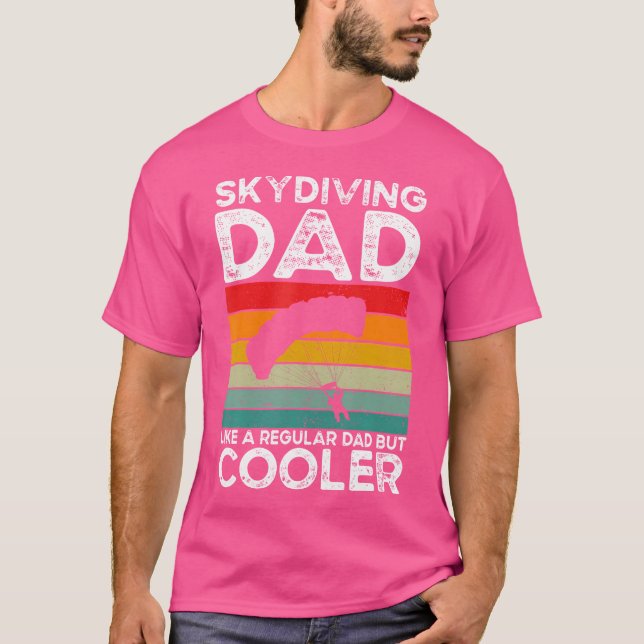 Skydiving Pappa Skydiver Pappa Parachuting Skydivi T Shirt (Framsida)